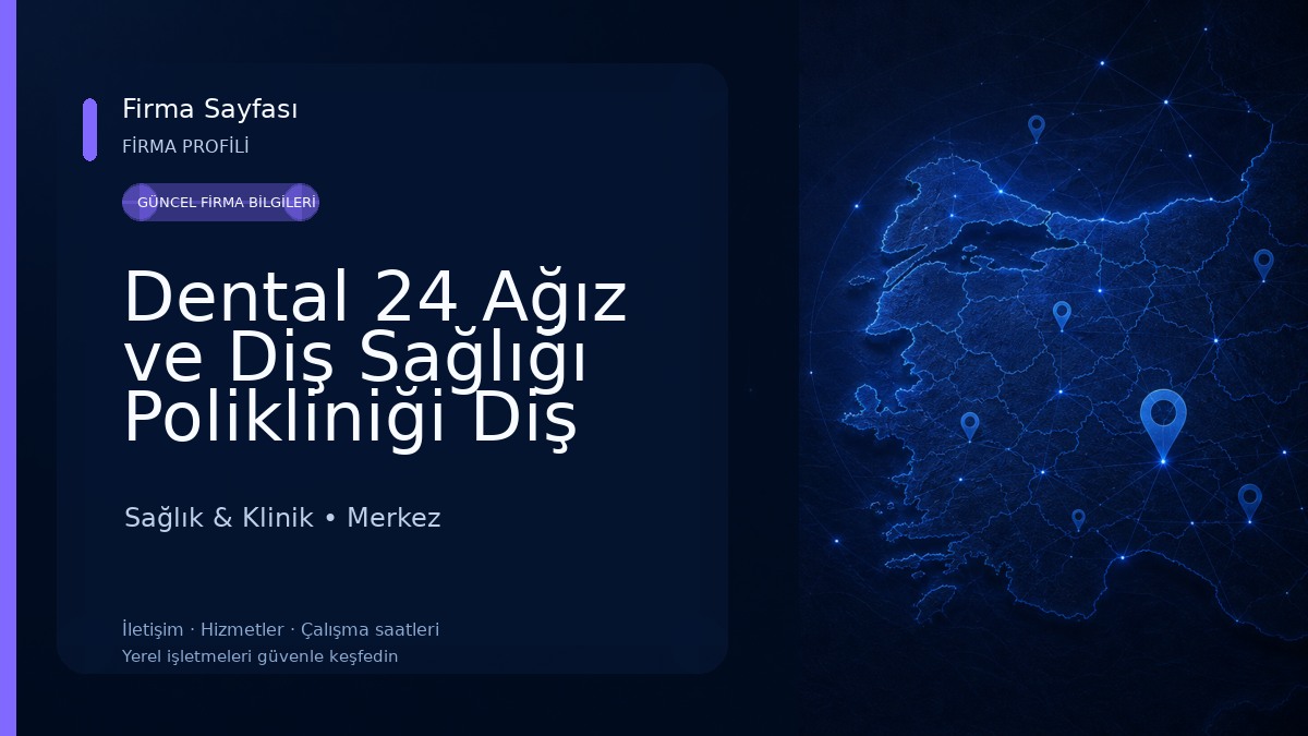 Dental 24 Ağız ve Diş Sağlığı Polikliniği Diş Hekimi Serdar Çetinkaya