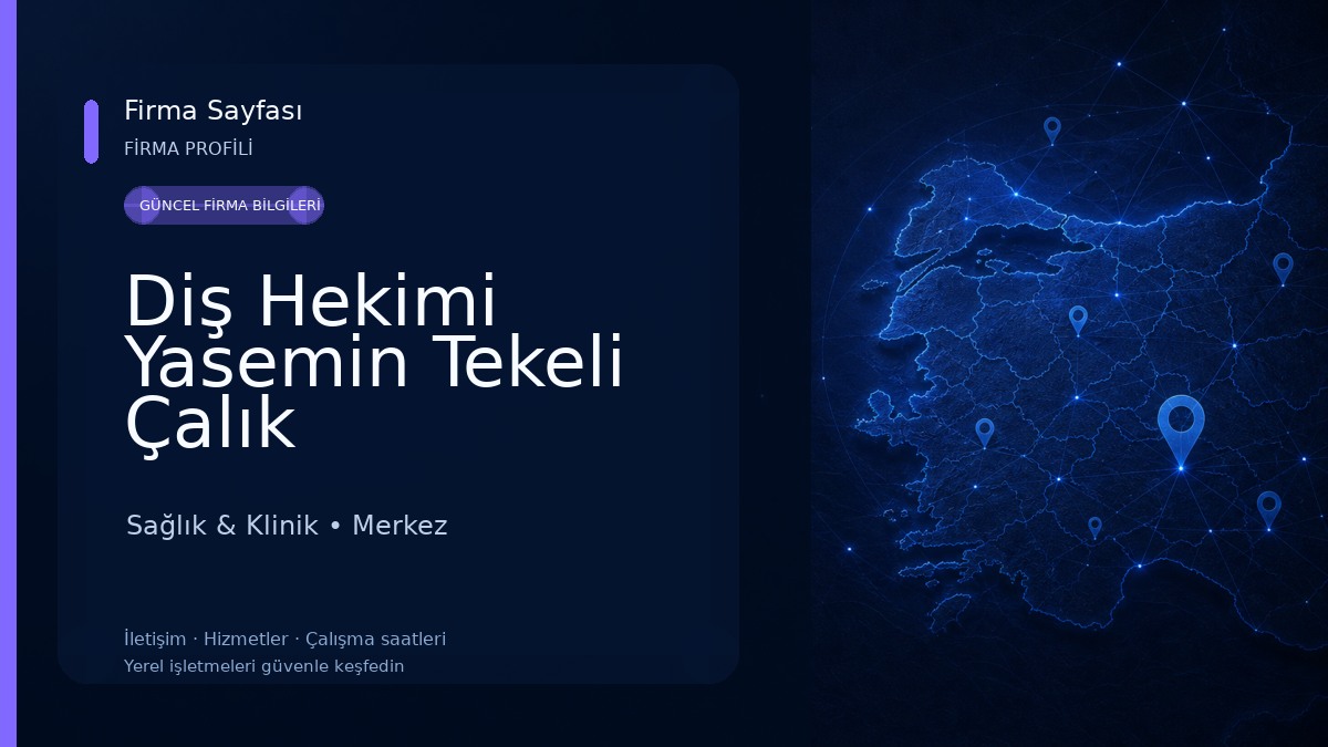 Diş Hekimi Yasemin Tekeli Çalık 