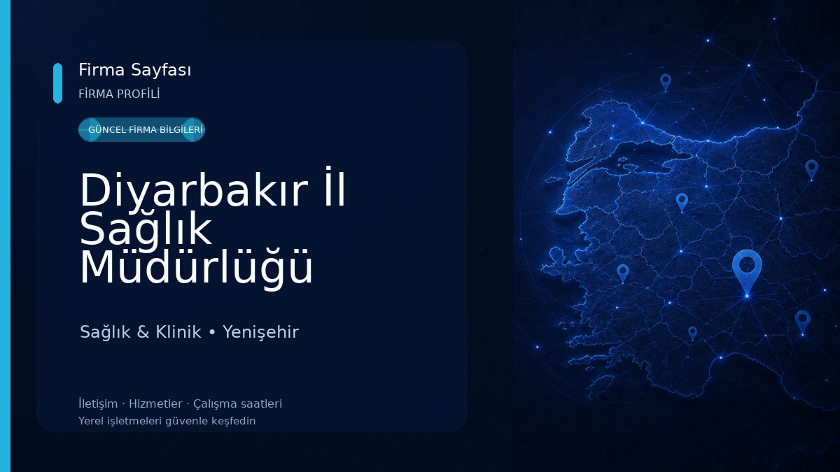 Diyarbakır İl Sağlık Müdürlüğü Sağlık & Klinik