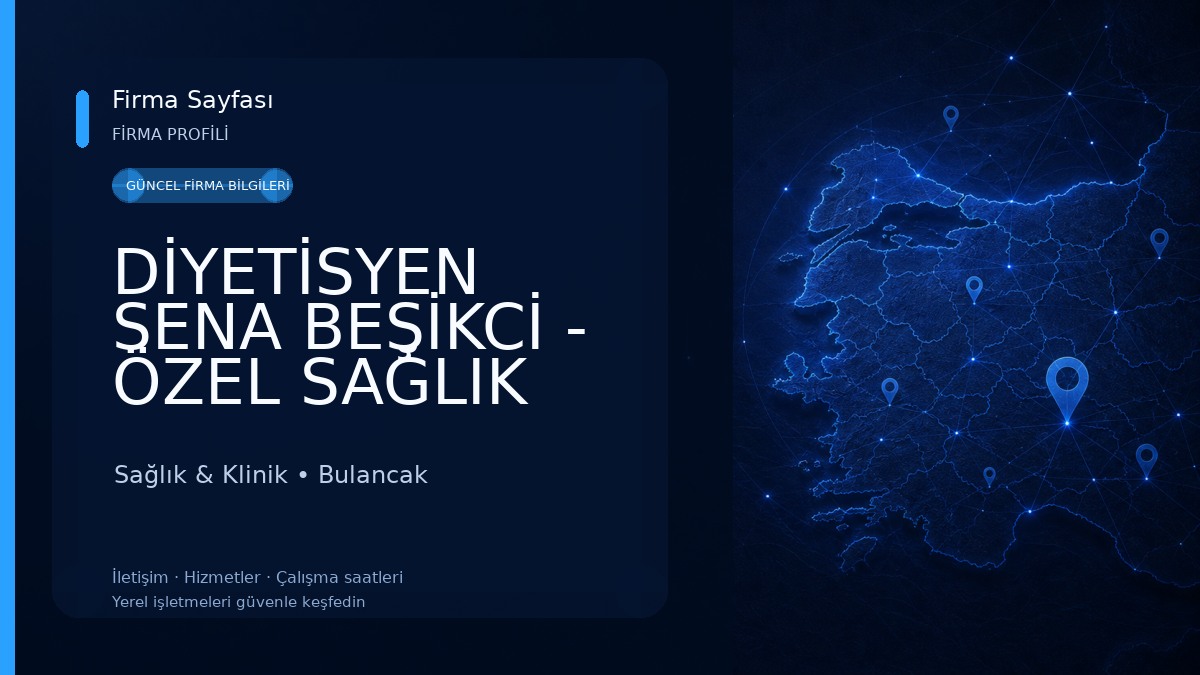 DİYETİSYEN SENA BEŞİKCİ - ÖZEL SAĞLIK MESLEK HİZMET BİRİMİ