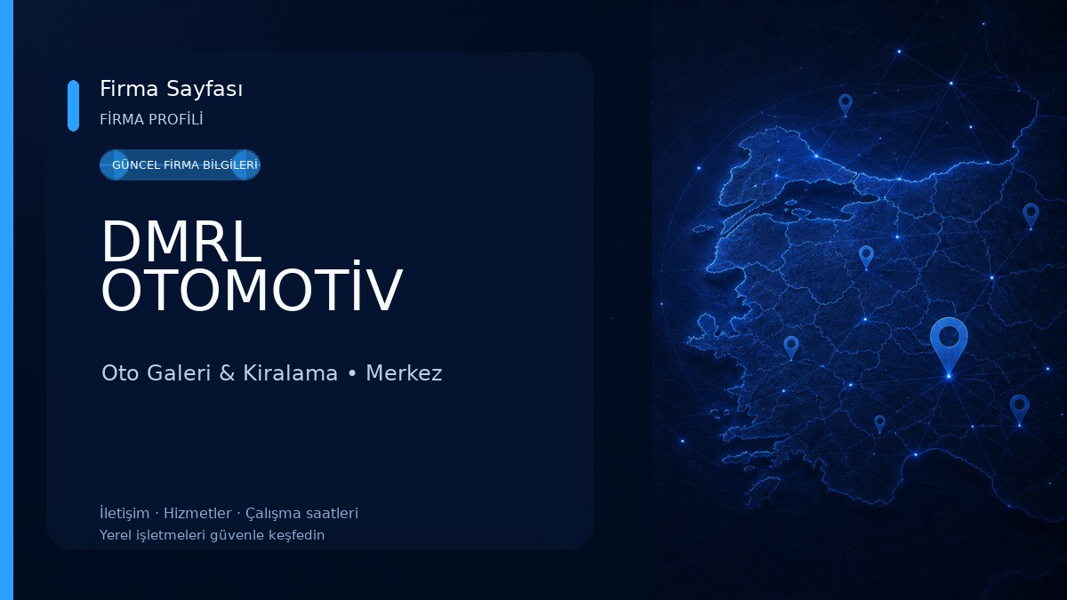 DMRL OTOMOTİV Oto Galeri & Kiralama