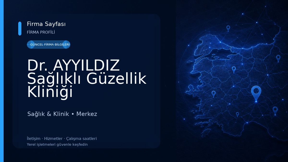 Dr. AYYILDIZ Sağlıklı Güzellik Kliniği Sağlık & Klinik
