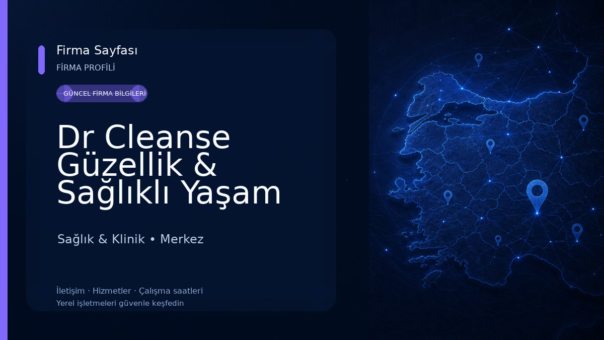 Dr Cleanse Güzellik & Sağlıklı Yaşam Merkezi - Kars Şubesi