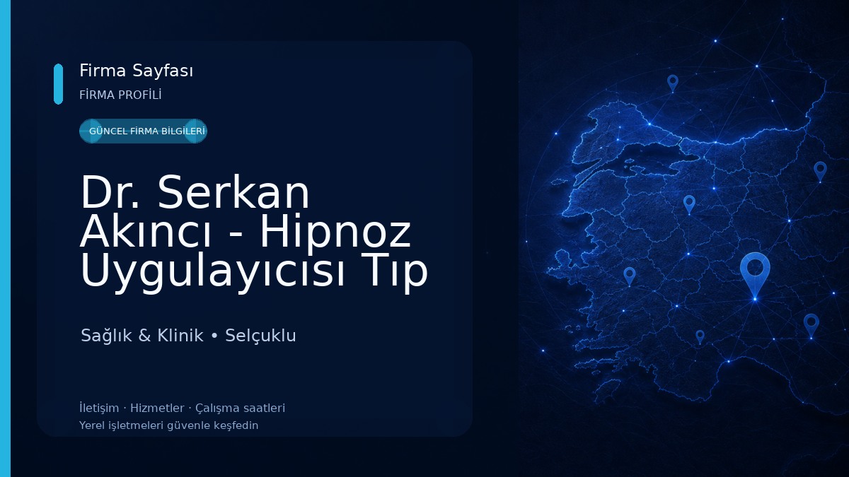 Dr. Serkan Akıncı - Hipnoz Uygulayıcısı Tıp Doktoru Sağlık & Klinik