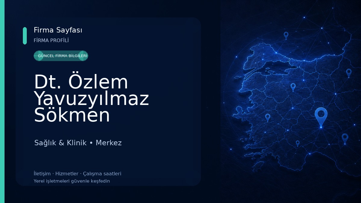 Dt. Özlem Yavuzyılmaz Sökmen 
