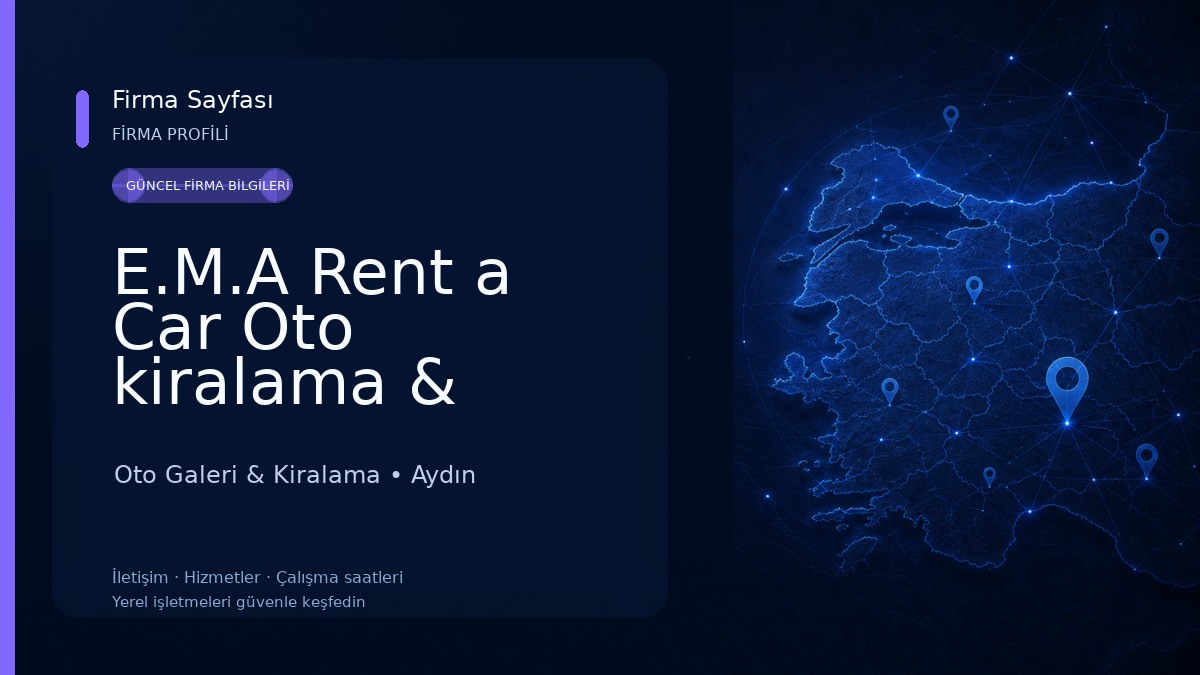 E.M.A Rent a Car Oto kiralama & Transfer 