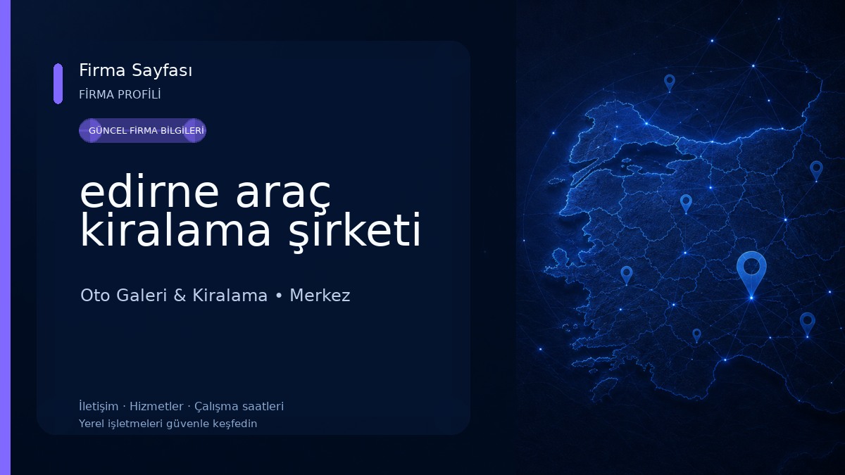 edirne araç kiralama şirketi