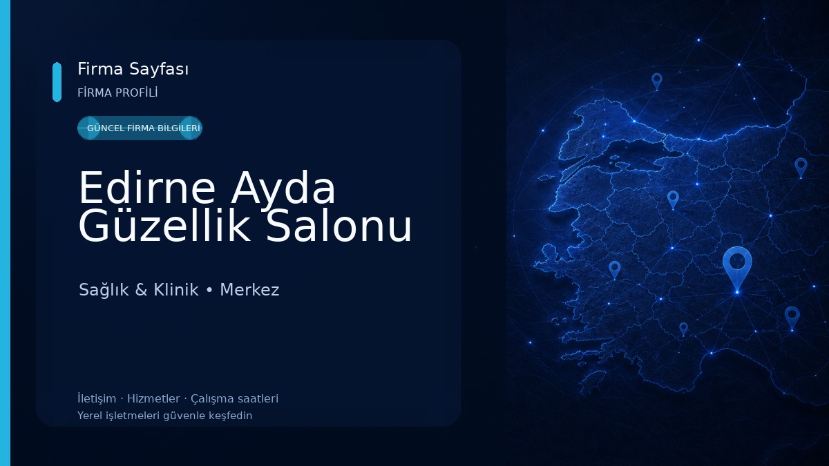 Edirne Ayda Güzellik Salonu 