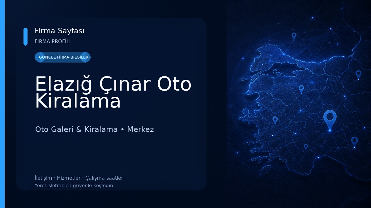 Elazığ Çınar Oto Kiralama