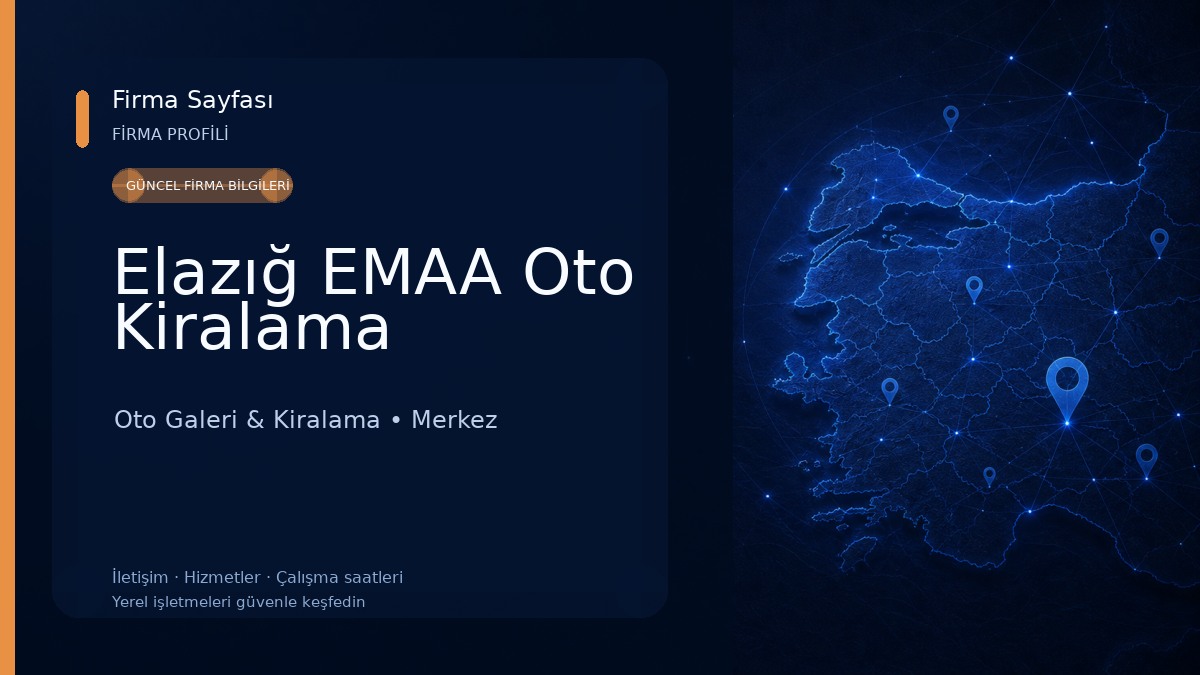 Elazığ EMAA Oto Kiralama Oto Galeri & Kiralama