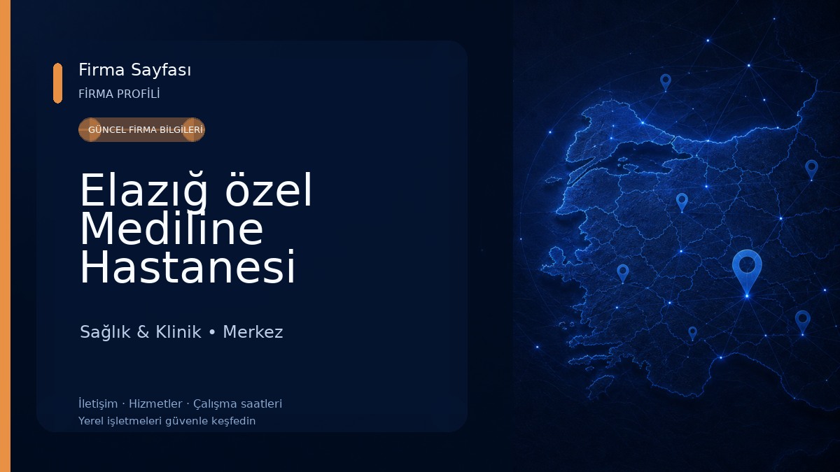 Elazığ özel Mediline Hastanesi