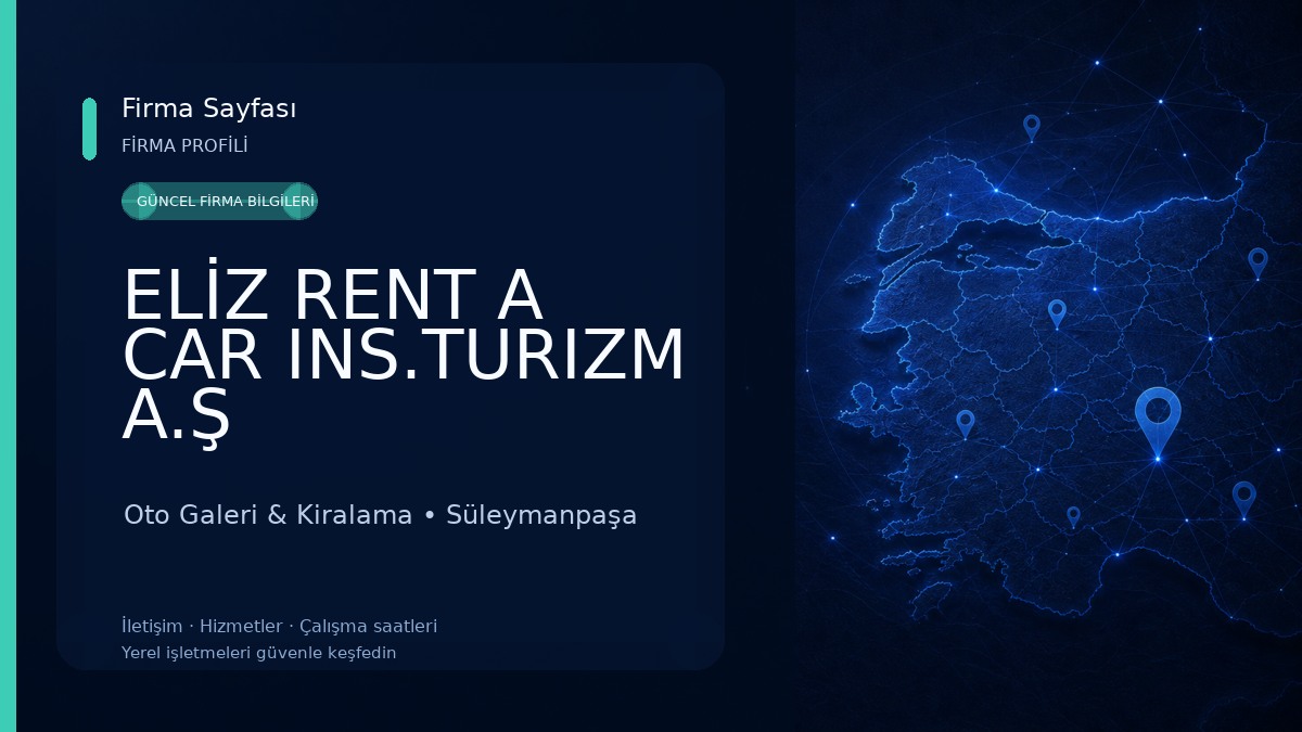 ELİZ RENT A CAR INS.TURIZM A.Ş Oto Galeri & Kiralama