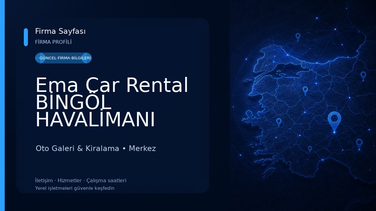 Ema Car Rental BİNGÖL HAVALİMANI Oto Galeri & Kiralama