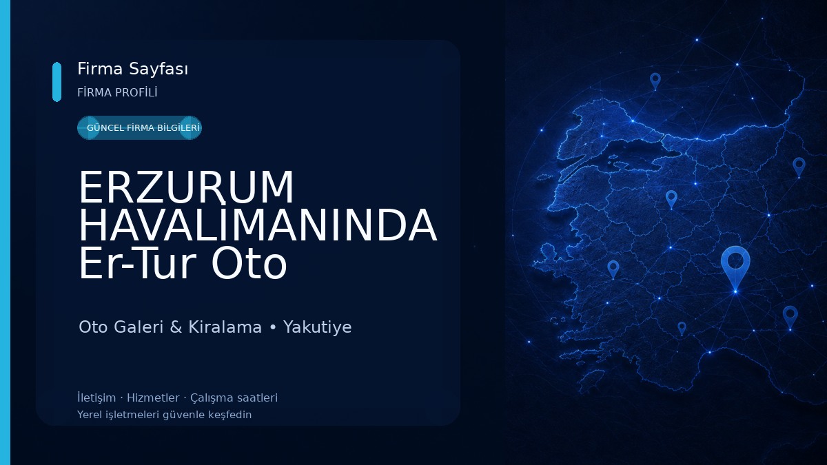 ERZURUM HAVALİMANINDA Er-Tur Oto Kiralama