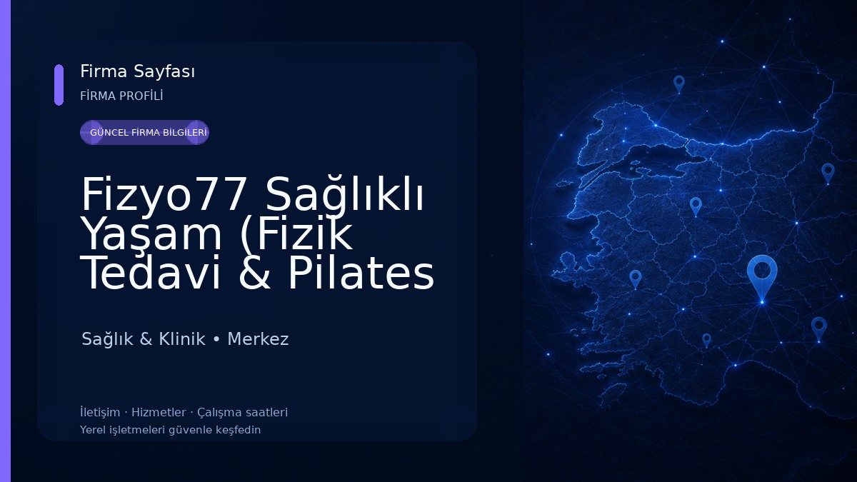 Fizyo77 Sağlıklı Yaşam (Fizik Tedavi & Pilates & Skolyoz) Sağlık & Klinik