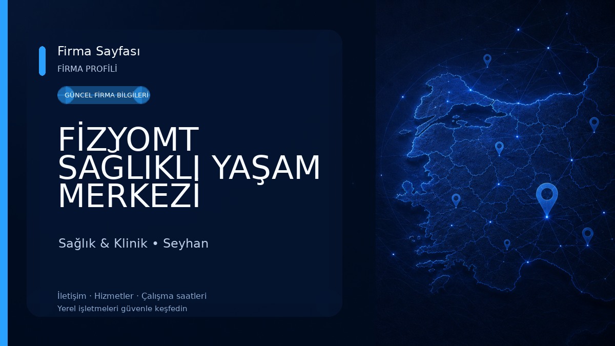 FİZYOMT SAĞLIKLI YAŞAM MERKEZİ Sağlık & Klinik