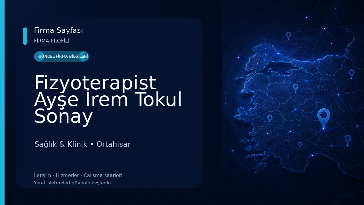 Fizyoterapist Ayşe İrem Tokul Sonay Sağlık & Klinik