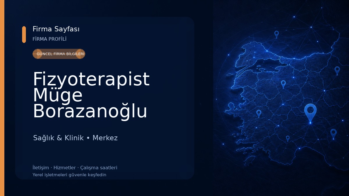 Fizyoterapist Müge Borazanoğlu Sağlık & Klinik