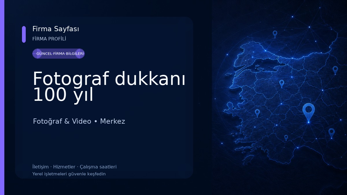 Fotograf dukkanı 100 yıl