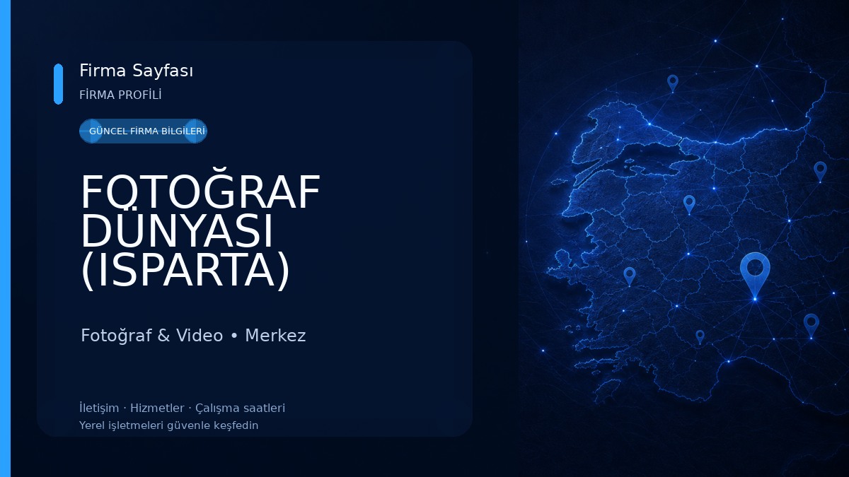 FOTOĞRAF DÜNYASI (ISPARTA)