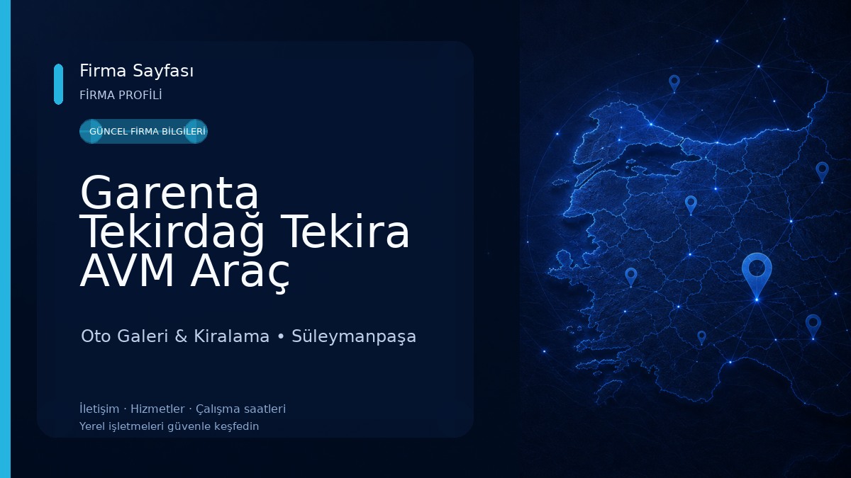 Garenta Tekirdağ Tekira AVM Araç Kiralama Oto Galeri & Kiralama