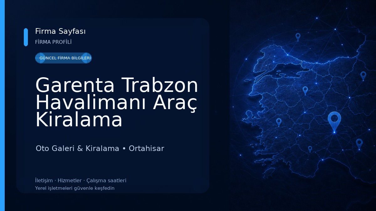 Garenta Trabzon Havalimanı Araç Kiralama Oto Galeri & Kiralama