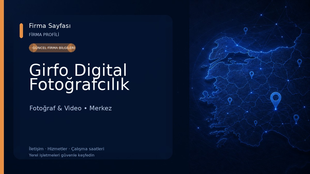 Girfo Digital Fotoğrafcılık Fotoğraf & Video