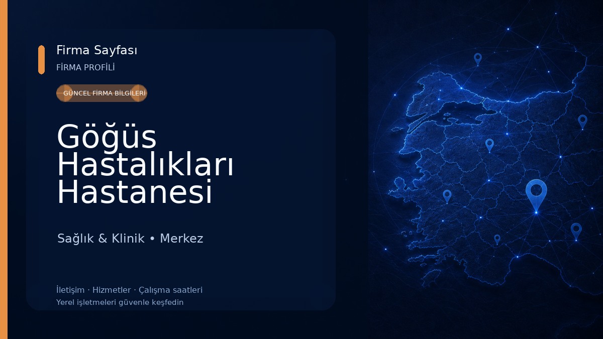 Göğüs Hastalıkları Hastanesi Sağlık & Klinik