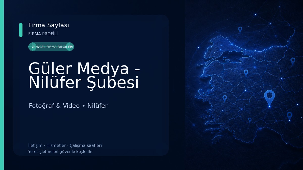 Güler Medya - Nilüfer Şubesi