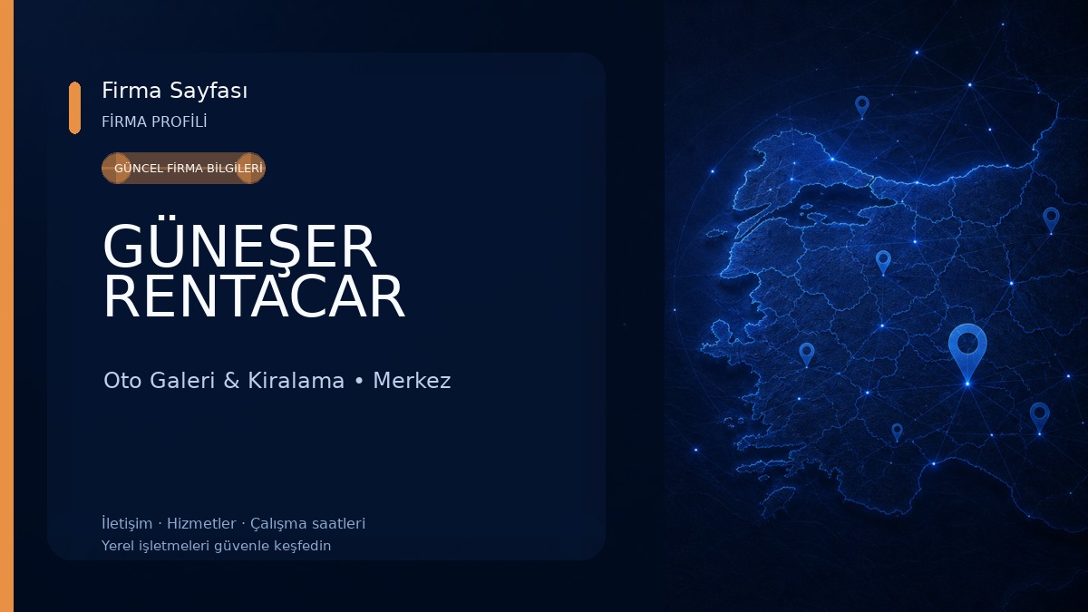GÜNEŞER RENTACAR Oto Galeri & Kiralama