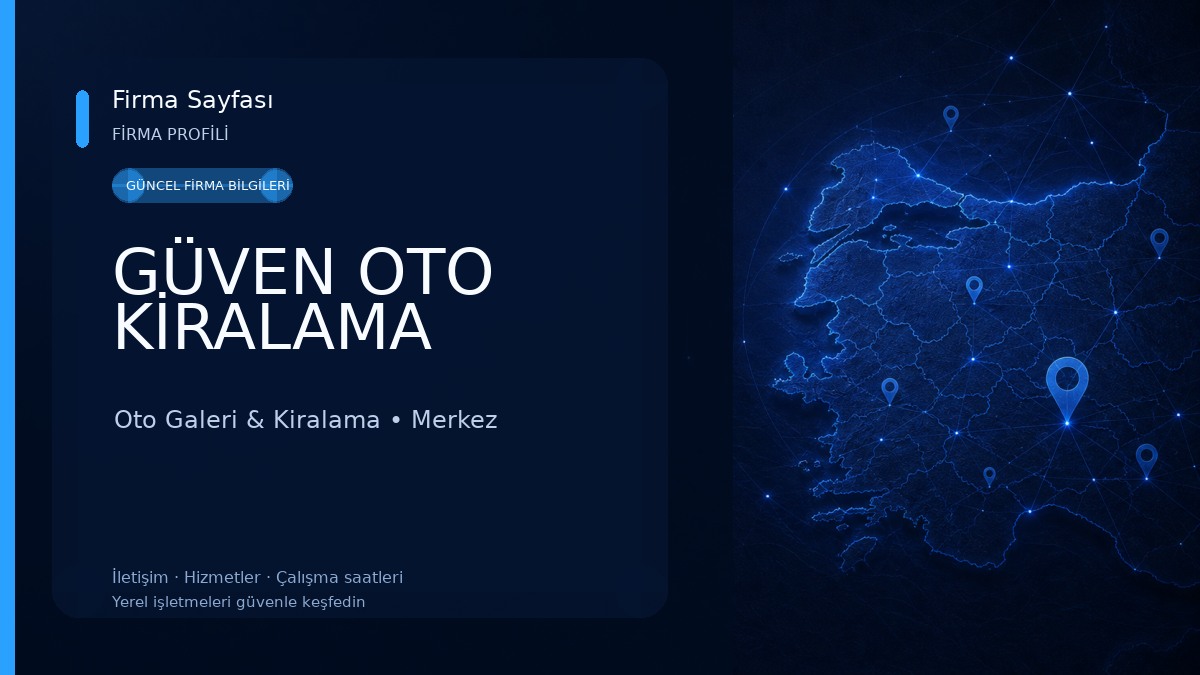 GÜVEN OTO KİRALAMA Oto Galeri & Kiralama