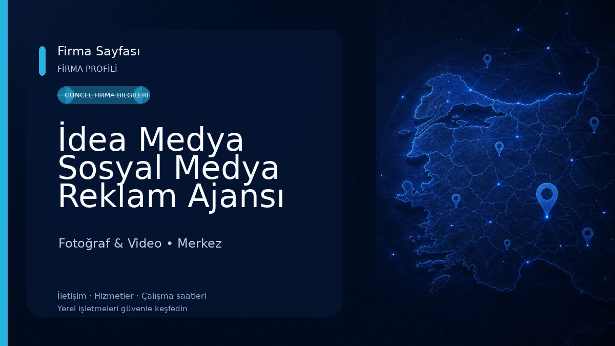 İdea Medya Sosyal Medya Reklam Ajansı Fotoğraf & Video