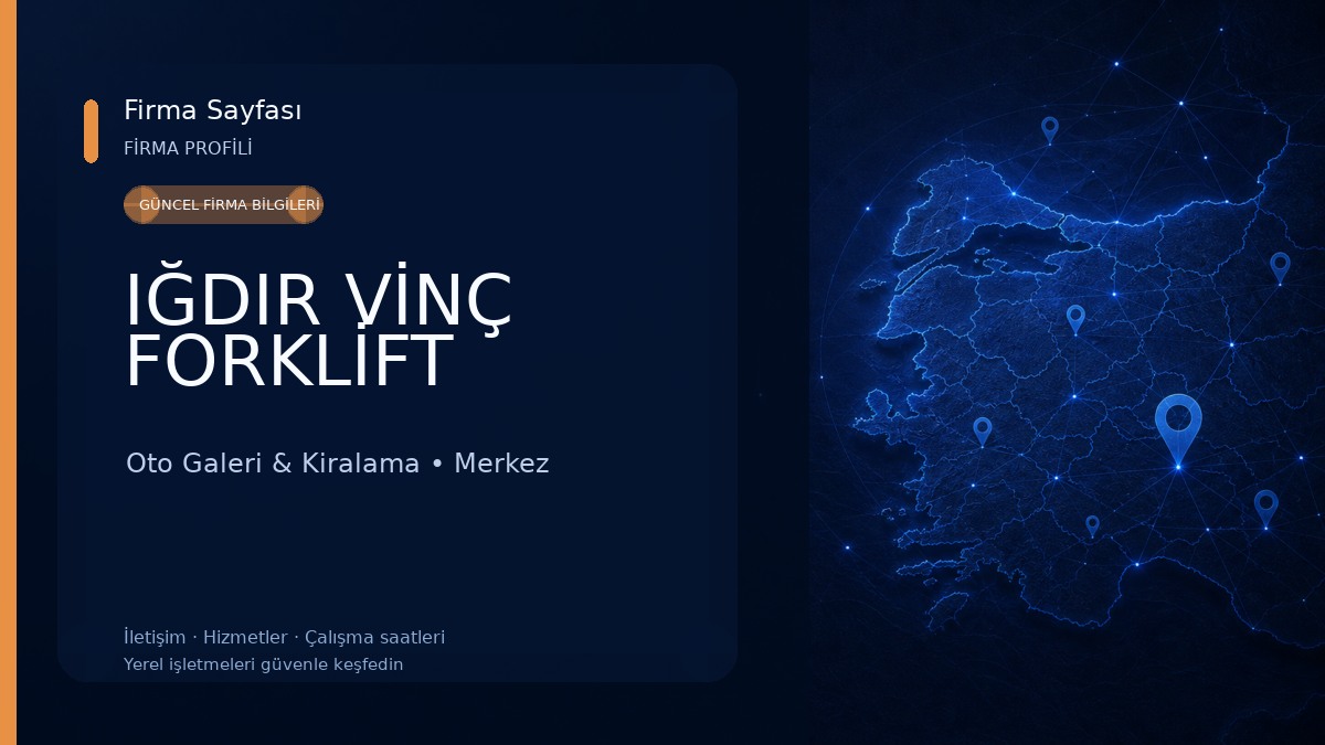 IĞDIR VİNÇ FORKLİFT