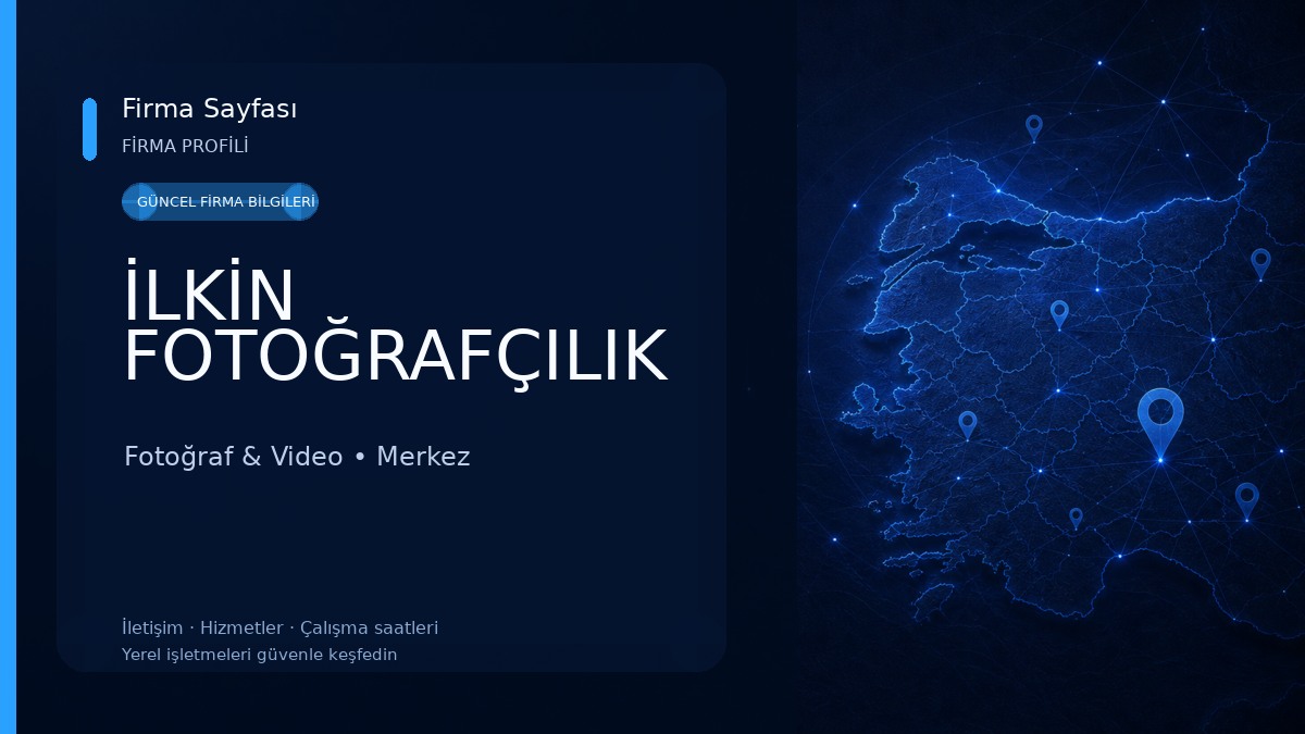 İLKİN FOTOĞRAFÇILIK Fotoğraf & Video
