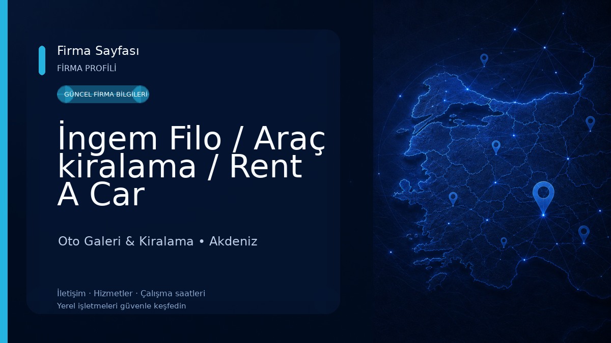 İngem Filo / Araç kiralama / Rent A Car Oto Galeri & Kiralama