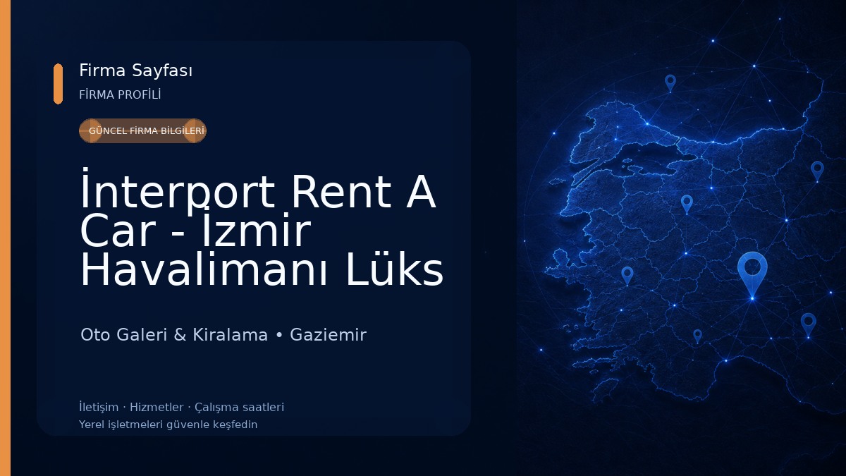 İnterport Rent A Car - İzmir Havalimanı Lüks Araç Kiralama 