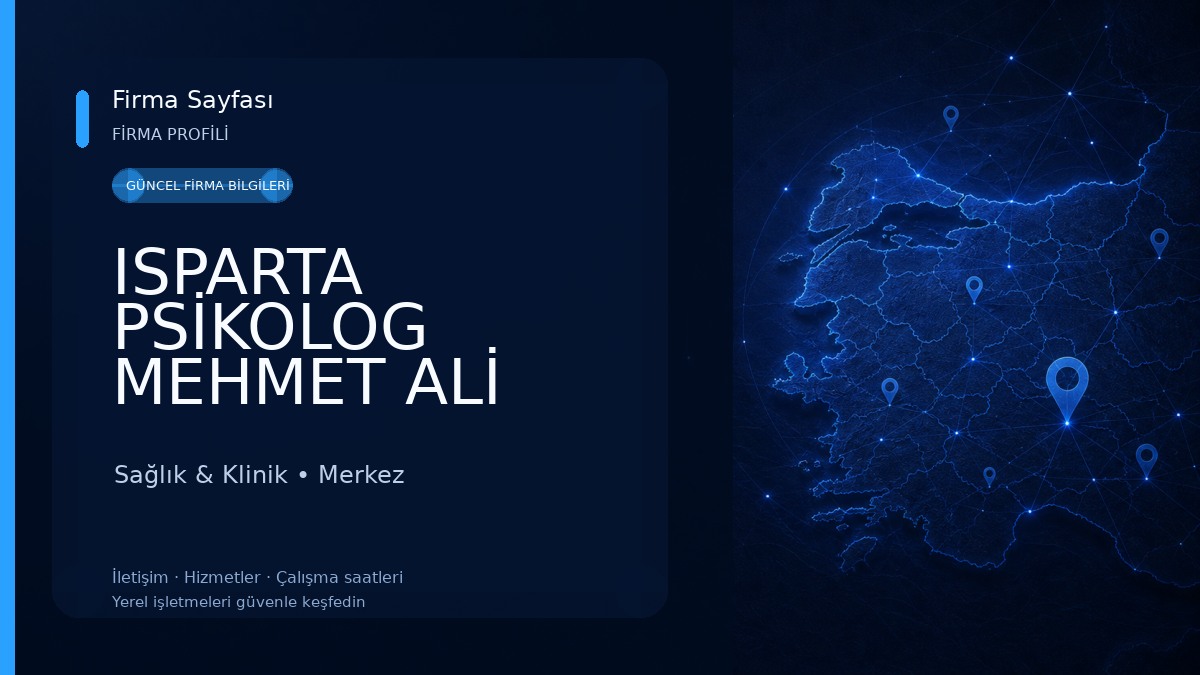 ISPARTA PSİKOLOG MEHMET ALİ KIRMIZIGÜL / PSİKOLOJİK DANIŞMANLIK / ERGEN-YETİŞKİN PSİKOLOĞU /DİKKAT EKSİKLİĞİ VE HİPERAKTİVİTE Sağlık & Klinik