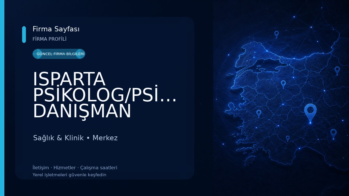 ISPARTA PSİKOLOG/PSİKOLOJİK DANIŞMAN HIDIR CAN Sağlık & Klinik