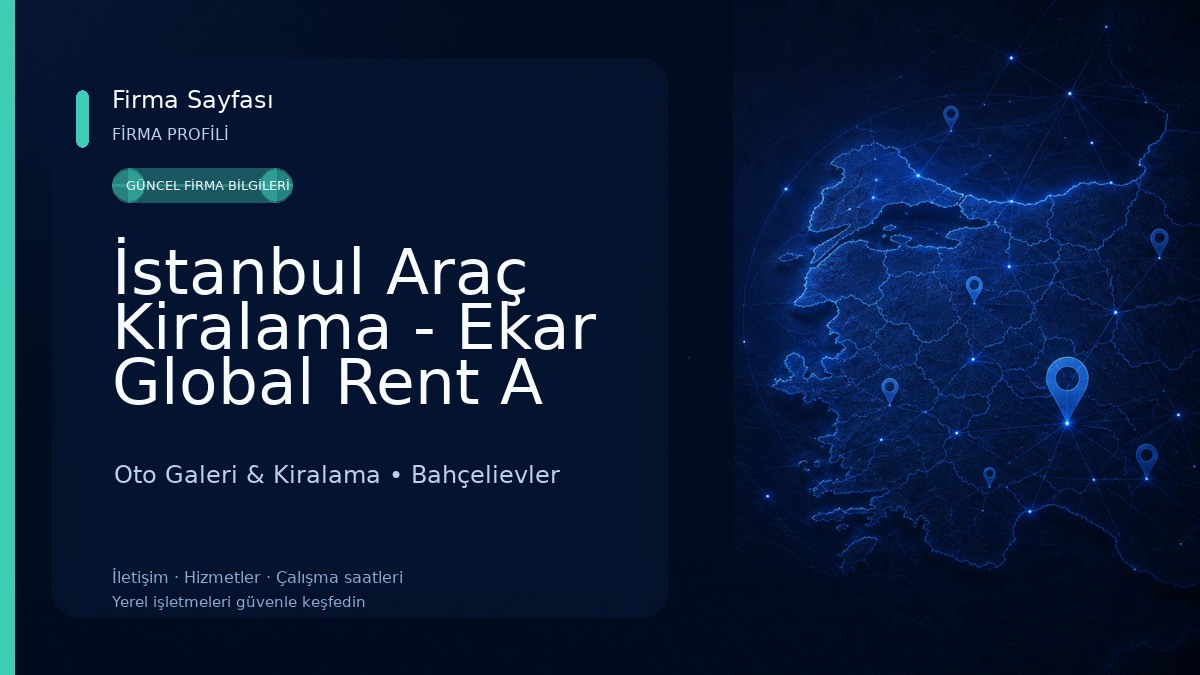 İstanbul Araç Kiralama - Ekar Global Rent A Car