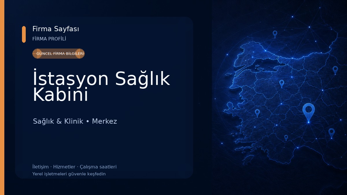 İstasyon Sağlık Kabini Sağlık & Klinik