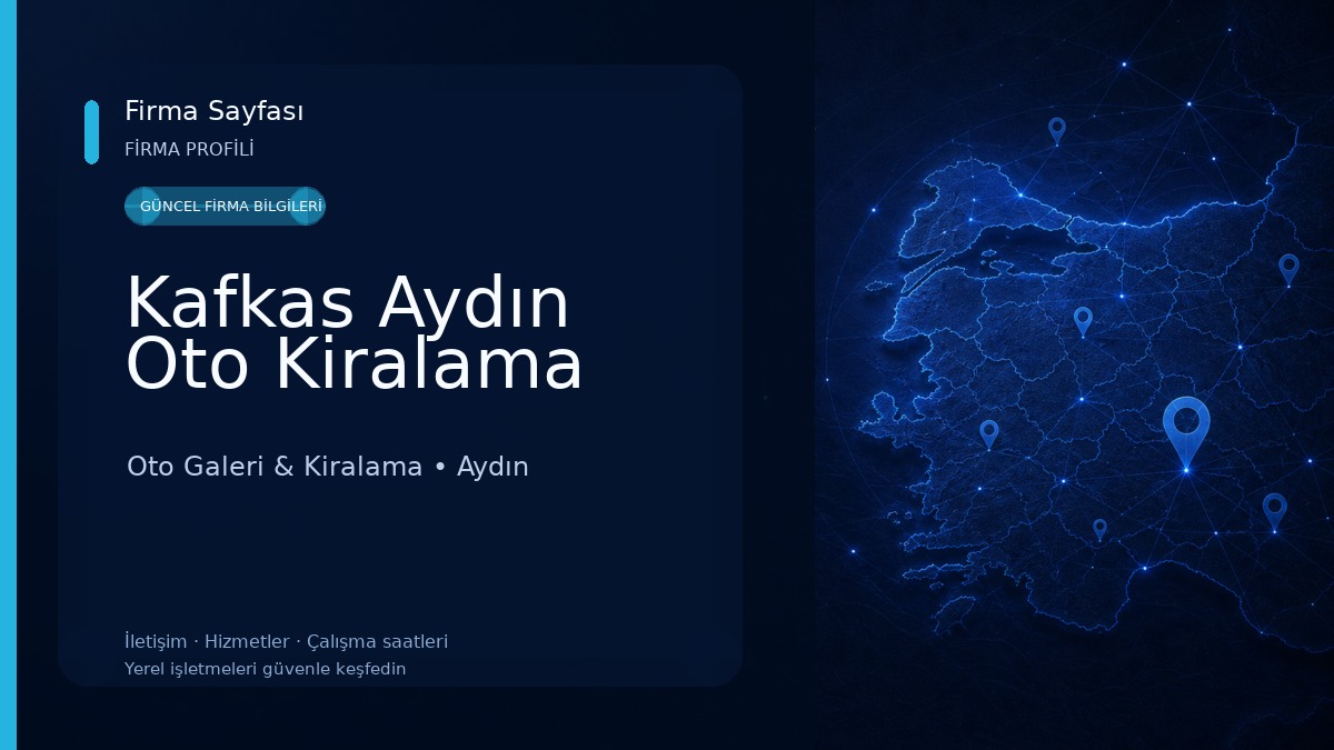 Kafkas Aydın Oto Kiralama Oto Galeri & Kiralama