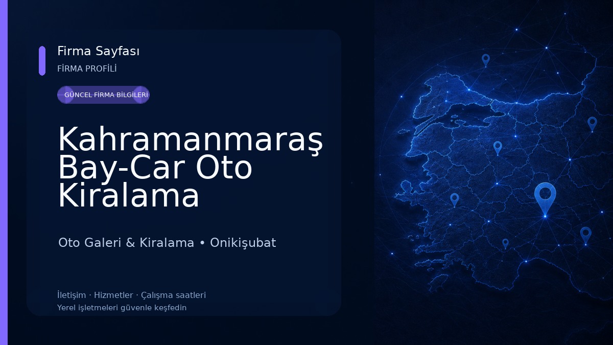 Kahramanmaraş Bay-Car Oto Kiralama Oto Galeri & Kiralama
