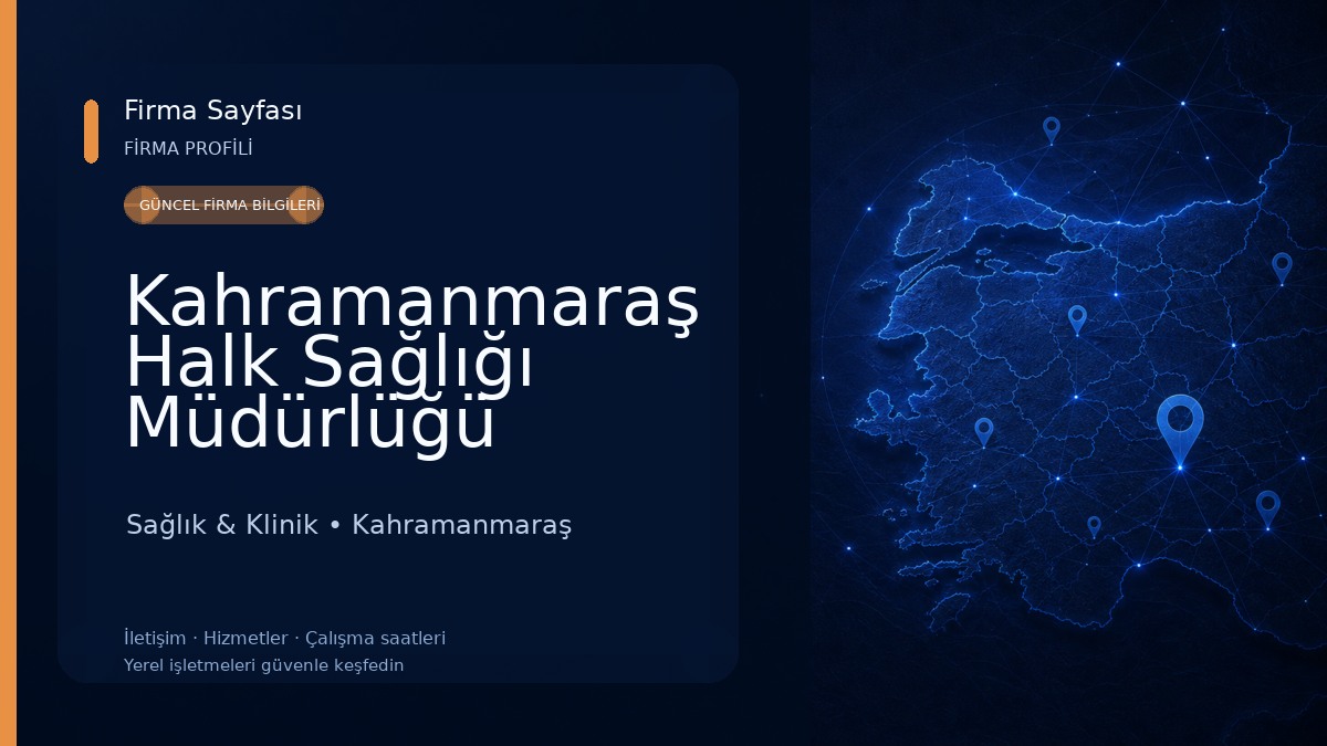 Kahramanmaraş Halk Sağlığı Müdürlüğü