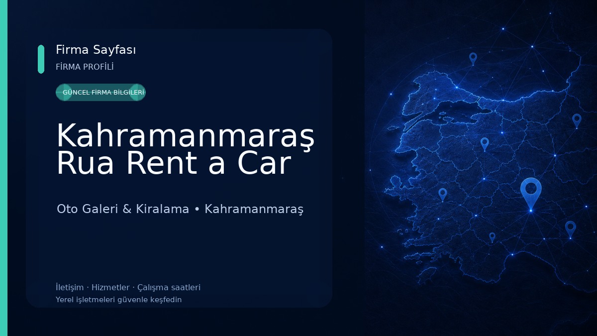Kahramanmaraş Rua Rent a Car Oto Galeri & Kiralama