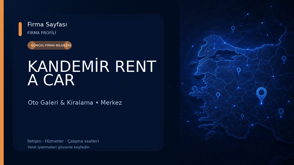 KANDEMİR RENT A CAR Oto Galeri & Kiralama