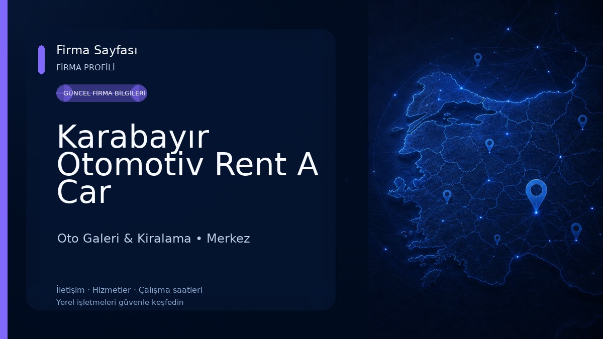 Karabayır Otomotiv Rent A Car Oto Galeri & Kiralama