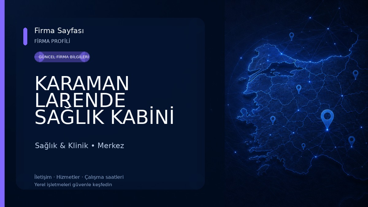 KARAMAN LARENDE SAĞLIK KABİNİ Sağlık & Klinik