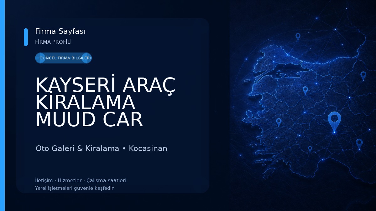 KAYSERİ ARAÇ KİRALAMA MUUD CAR 