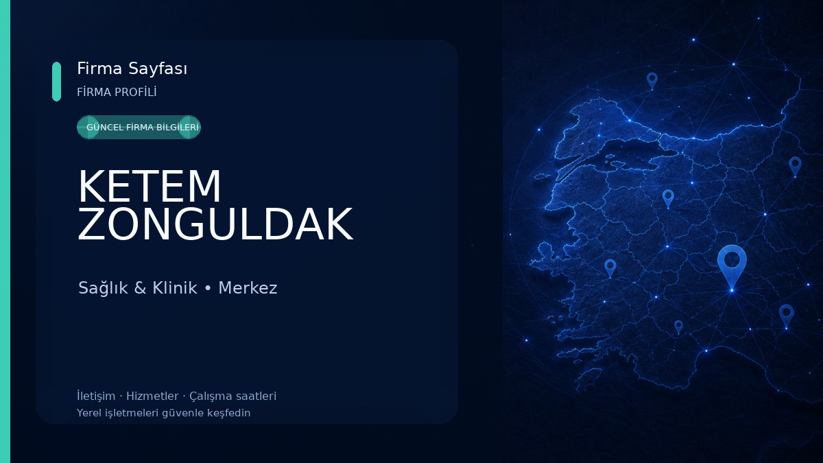 KETEM ZONGULDAK Sağlık & Klinik