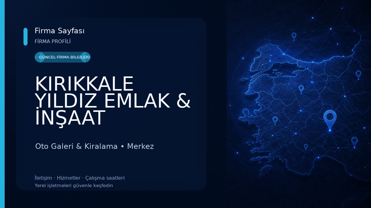 KIRIKKALE YILDIZ EMLAK & İNŞAAT Oto Galeri & Kiralama
